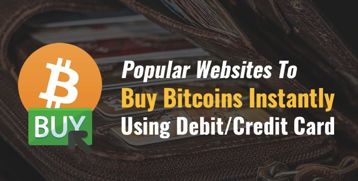 instant buy bitcoin debit card