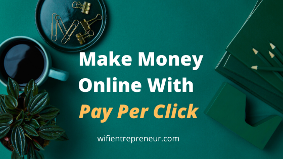 make money online with pay per click - feature image