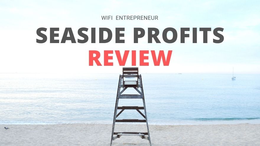 Seaside Profits Review